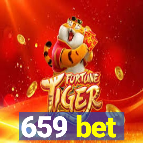 659 bet